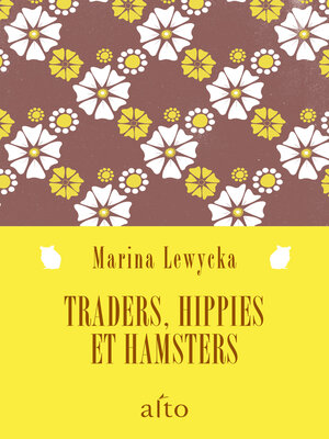 cover image of Traders, hippies et hamsters